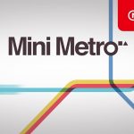 【#ミニメトロ (Mini Metro)】第4回 2019年上半期にプレイすべき #インディーゲーム Indie World 2018.12.27 を、見て