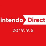 興奮！Nintendo Direct 2019.9.5 で気になったソフトまとめ #NintendoDirectJP
