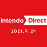 今回はソフト以外も豊富で大感想 Nintendo Direct 2021.9.24 気になったソフトTOP8 + 気になったニュース5個