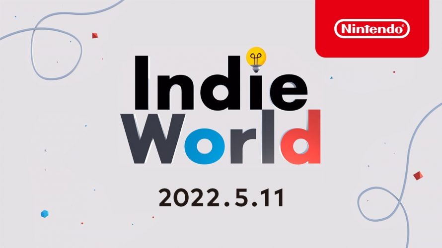 【イマイチか】「Indie World 2022.5.11」TOP3本。やるべきゲーム、やるべき理由 まとめ #インディーワールド
