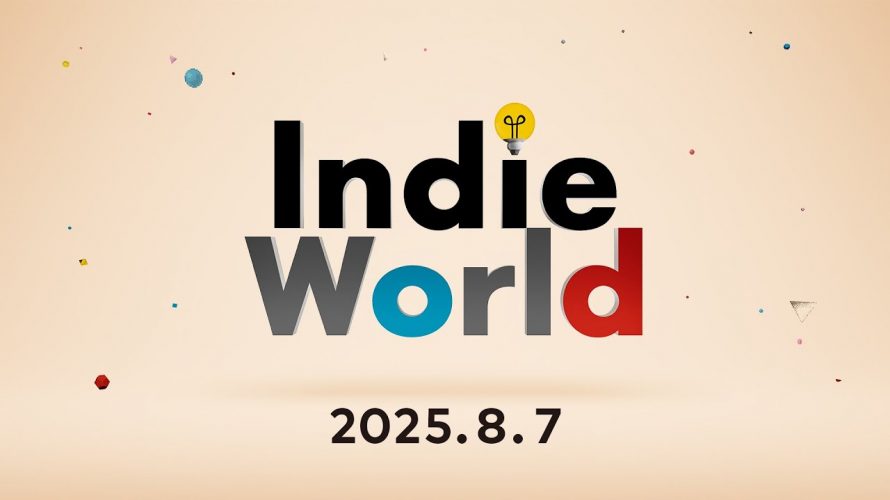 【ハード釣りライフ】「Indie World 2025.8.7」氣になったソフト TOP3本。やるべきゲーム、やるべき理由、氣になったソフト、自分の動画まとめ #インディーワールド