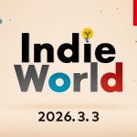 【よりメジャー】「Indie World 2026.3.3」氣になったソフト TOP5本。やるべきゲーム、やるべき理由、氣になったソフト、自分の動画まとめ #インディーワールド